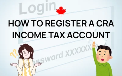 How to register a CRA Income Tax account
